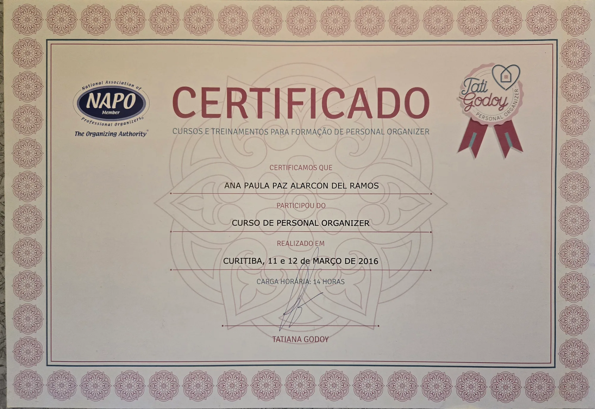 Certificado: Curso de Personal Organizer, Tati Godoy · Curitiba, 2016
