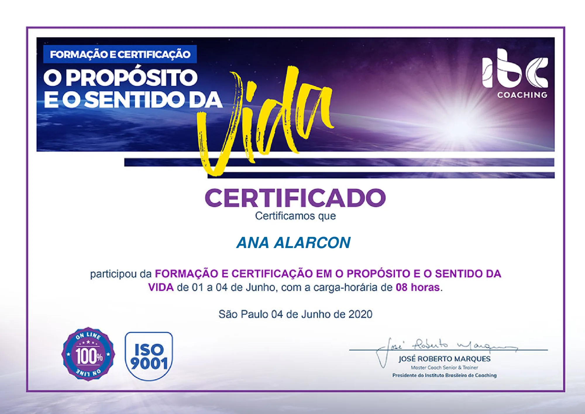 Certificado: O Propósito e o Sentido da Vida, Instituto Brasileiro de Coaching · 2020