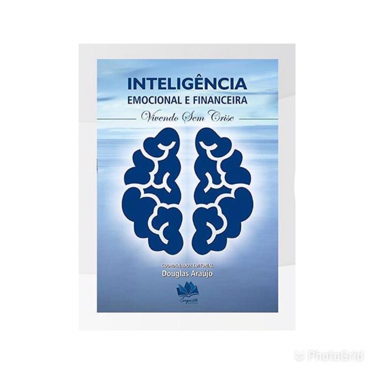 Capa do livro Inteligência Emocional e Financeira, Vivendo sem Crise